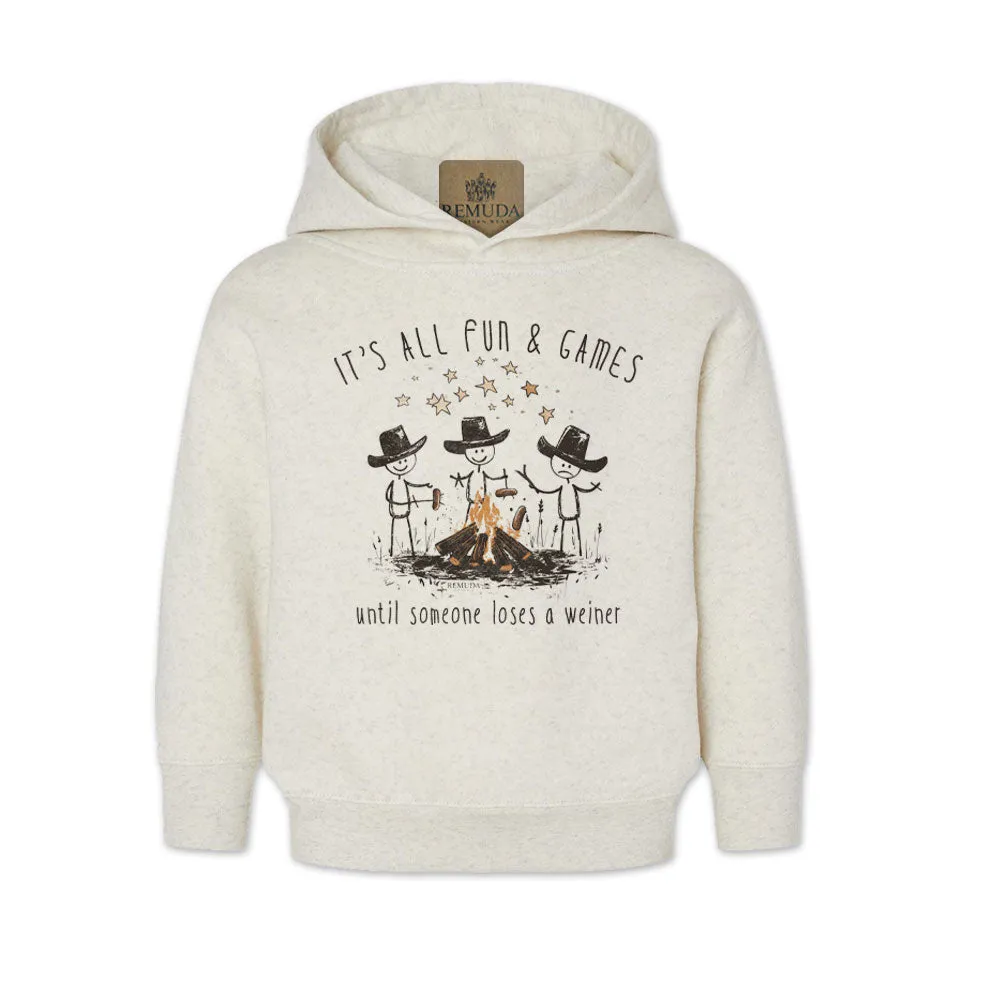 It's All Fun & Games Until Someone Loses A Weiner - Toddler Pullover Camping Hoodie