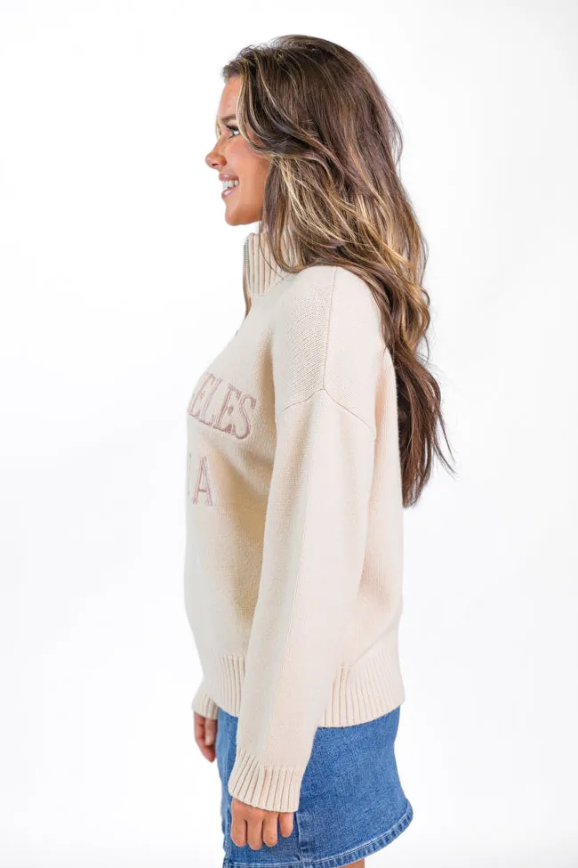 Roll With It Beige Los Angeles Embroidered Quarter Zip Sweater  SALE